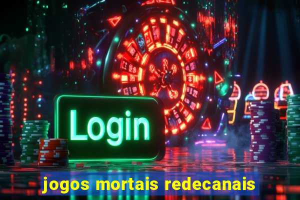 jogos mortais redecanais